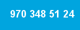 970 348 51 24 970 348 51 24